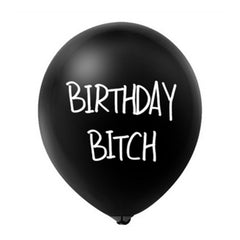 Birthday Bitch Latex Balloon