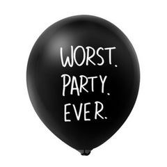 Worst Party Ever Happy Birthday Latex Balloon